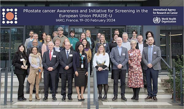 Prostate Cancer Awareness and Initiative for Screening in the European Union (PRAISE-U) consortium meeting